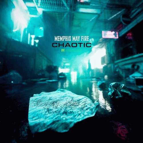 Memphis May Fire : Chaotic